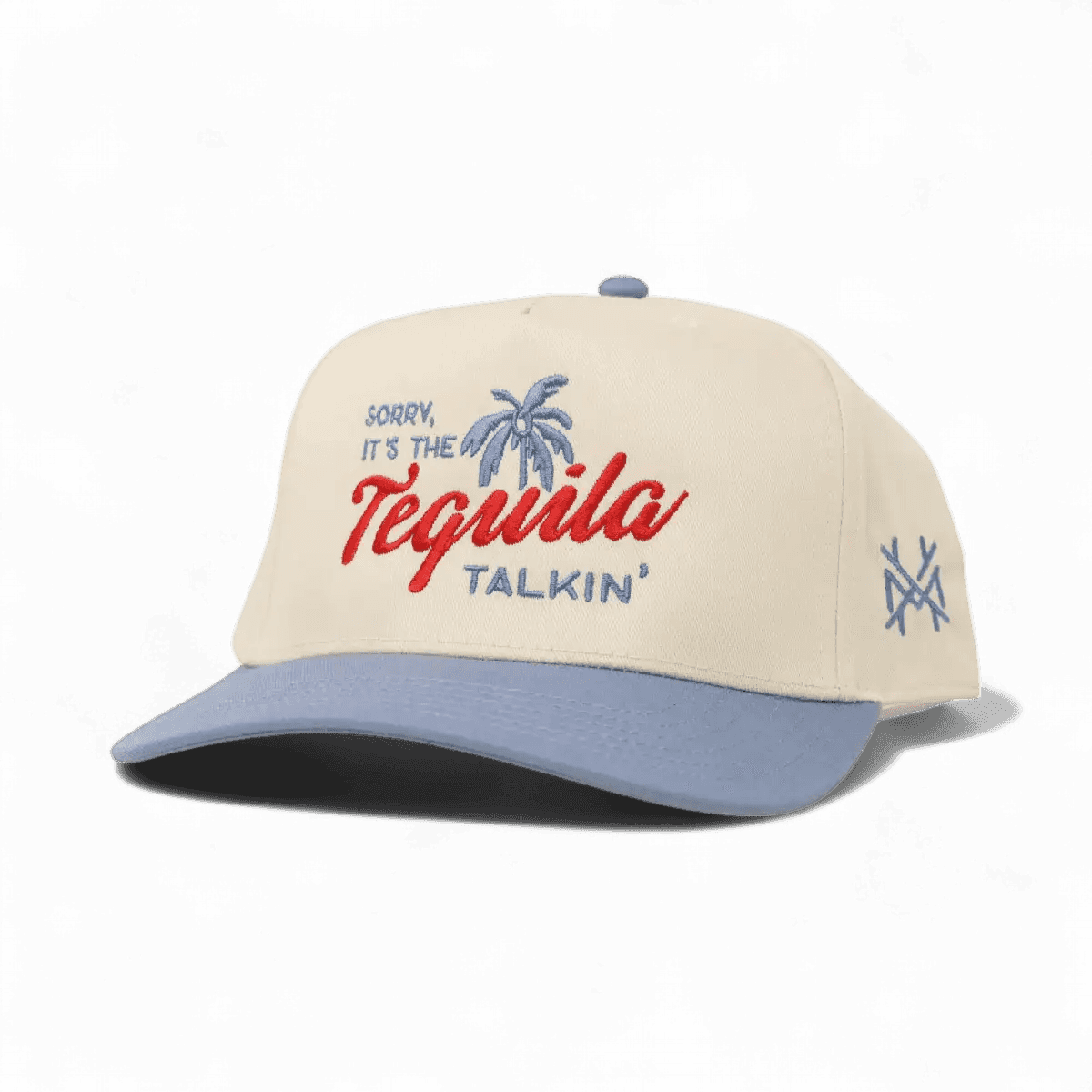 Sorry it's the Tequila Talking Trucker Hat
